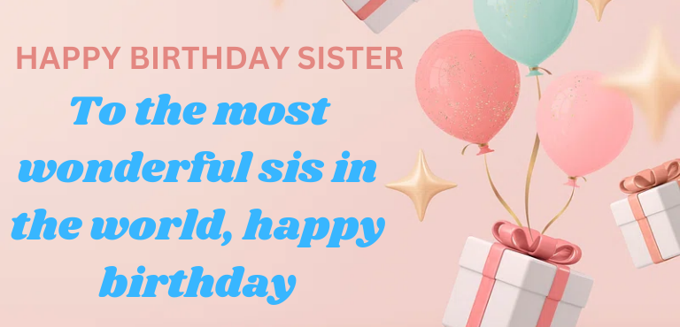 Birthday messages for sister